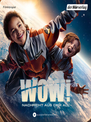 cover image of Wow! Nachricht aus dem All